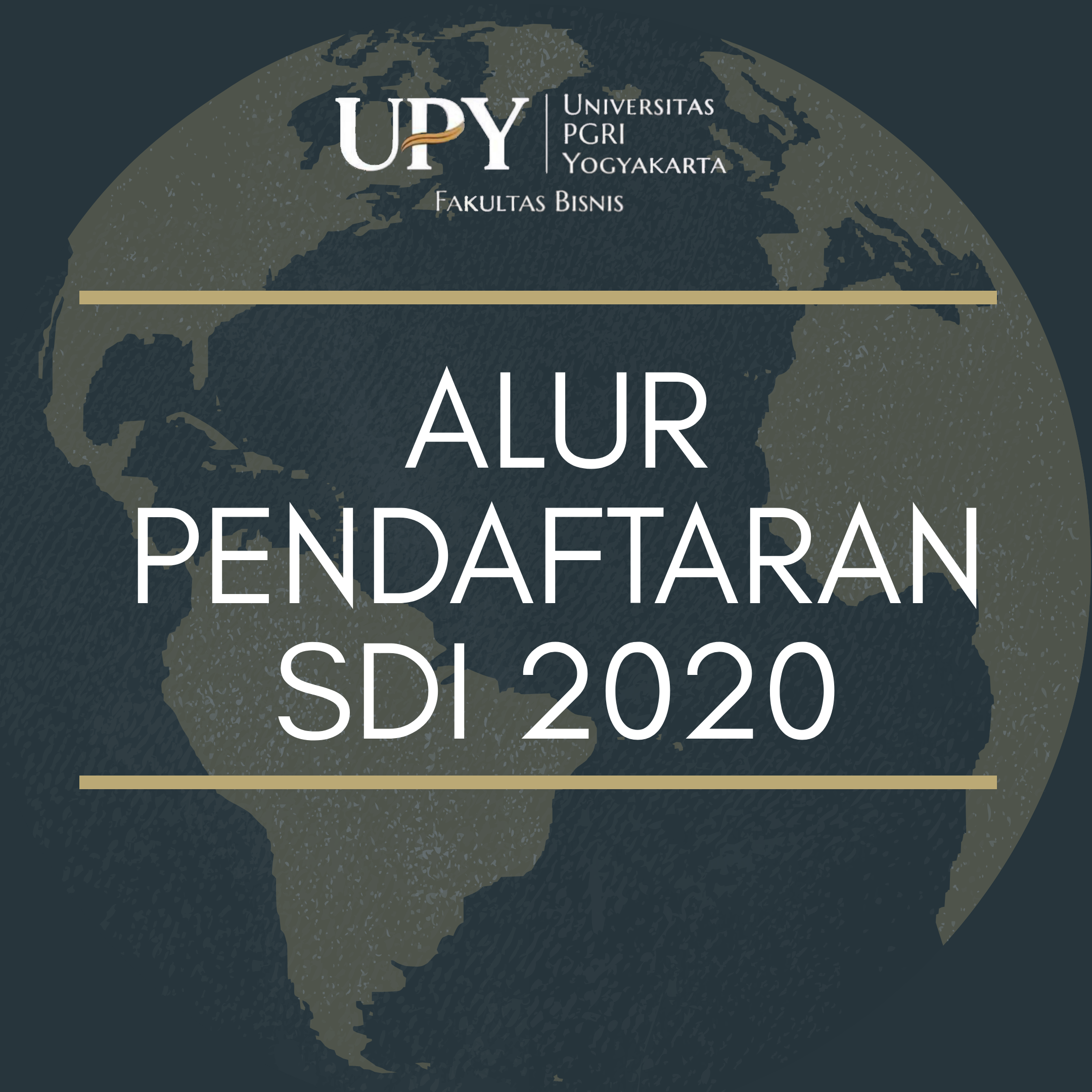 ALUR PENDAFTARAN MAHASISWA SDI FB UPY 2020