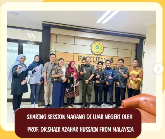 Perluas Wawasan Global: Fakultas Bisnis dan Hukum UPY Hadirkan Prof. Dr. Shaik Azahar Hussain untuk Kupas Tuntas Peluang Magang di Luar Negeri